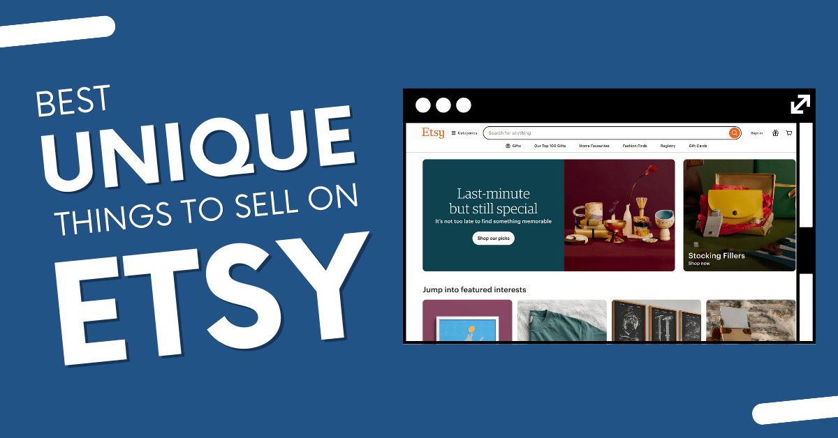 Best Unique things to sell on etsy